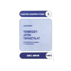 Természet - játék - tapasztalat