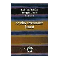 Az iskola szocializációs funkciói