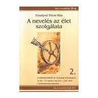 A nevelés az élet szolgálata 2.