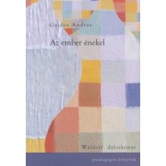 Az ember énekel Waldorf daloskönyv