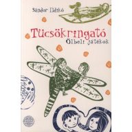 Tücsökringató - ölbéli játékok