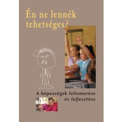 Én ne lennék tehetséges?