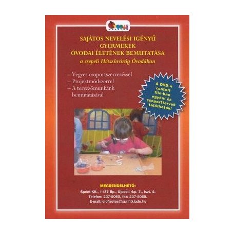 Sajátos nevelési igényű gyermekek óvodai életének bemutatása (DVD)
