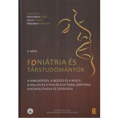   Foniátria és társtudományok II. kötet !enyhén sérült!