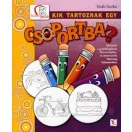 Kik tartoznak egy csoportba ?