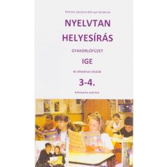   Nyelvtan helyesírás gyakorló 3-4. osztály Az ige megoldással