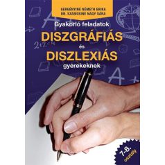   Gyakorló feladatok diszgráfiás és diszlexiás gyerekeknek 7-8. osztály