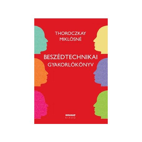 Beszédtechnikai gyakorlókönyv