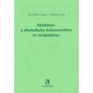   Kézikönyv a diszkalkulia felismeréséhez és terápiájához