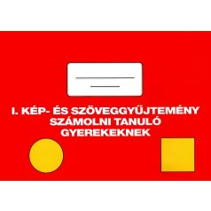   Kép és szöveggyűjtemény számolni tanuló gyerekeknek I.