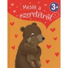 Mesék a szeretetről