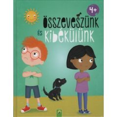 Összeveszünk és kibékülünk