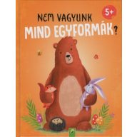 Nem vagyunk mind egyformák?