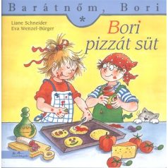 Bori pizzát süt Barátnőm, Bori