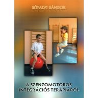 A szenzomotoros integrációs terápiáról