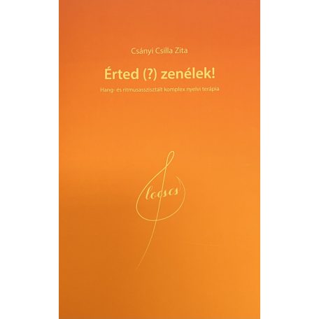 Érted (?) Zenélek!