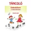 Táncoló Daloskönyv a legkisebbeknek