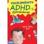Túlélőkönyv ADHD-s gyerekeknek