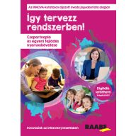   Így tervezz rendszerben! Csoportnapló és egyéni fejlődés nyomon követése