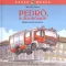 Kerék mesék Pedró, a tűzoltóautó