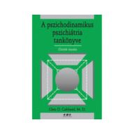 A pszichodinamikus pszichiátria tankönyve