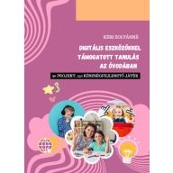 Digitális eszközökkel támogatott tanulás az óvodában