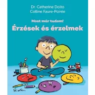 Érzések és érzelmek - Most már tudom!