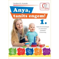 Anya, taníts engem! 1.