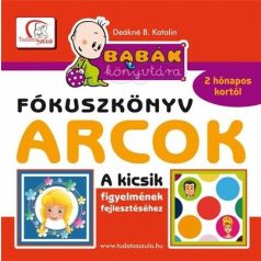 Babák könyvtára - Fókuszkönyv Arcok 