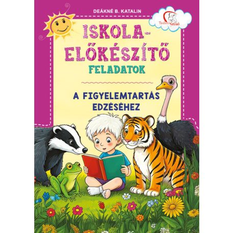 Iskolaelőkészítő feladatok A figyelemtartás edzéséhez