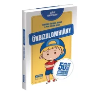 Önbizalomhiány 50 kulcs gyermeked támogatásához
