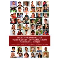   A humán fogyatékosságok pszichológiája - a gyógypedagógiai pszichológia alapjai
