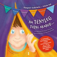 Ha tényleg tudni akarod...