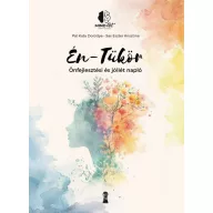 Én-Tükör Önfejlesztési és jóllétnapló