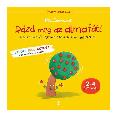 Rázd meg az almafát! Szórakoztató és fejlesztő interaktív könyv gyerekeknek