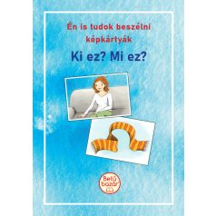 Én is tudok beszélni képkártyák Ki ez? Mi ez?