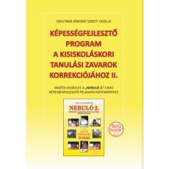   Képességfejlesztő program a kisiskoláskori tanulási zavarok korrekciójához II. (Nebuló 2-hez)