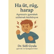 Ha üt, rúg, harap