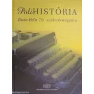 Polihistória Buda Béla 70. születésnapjára