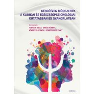   Kérdőíves módszerek a klinikai és egészségpszichológiai kutatásban és gyakorlatban