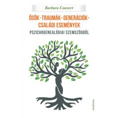 Ősök - traumák - generációk - családi események