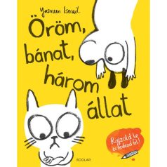 Öröm, bánat, három állat