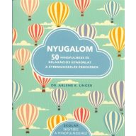   Nyugalom - 50 mindfulness és relaxációs gyakorlat a stresszkezelés érdekében