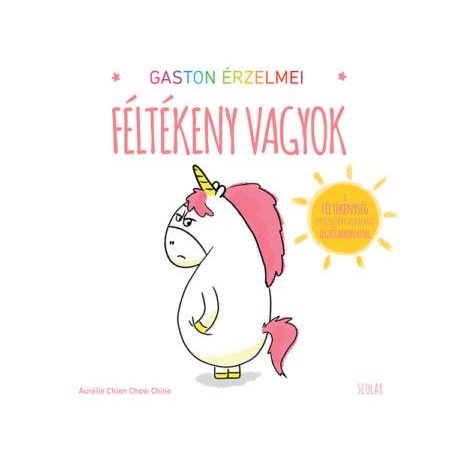 Gaston érzelmei   Féltékeny vagyok