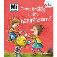 Mi MICSODA Kicsi világ Minek örülök, miért haragszom?