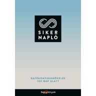 Sikernapló Hatékonyságnövelés 100 nap alatt