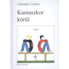 Kamaszkor körül 