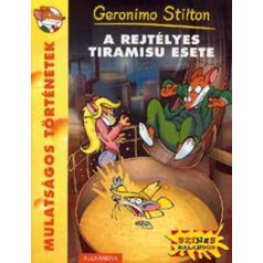   A rejtélyes tiramisu esete Geronimo Stilton Mulatságos történetek