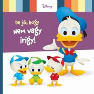 Disney Baby De jó, hogy nem vagy irigy!