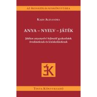 Anya-nyelv-játék